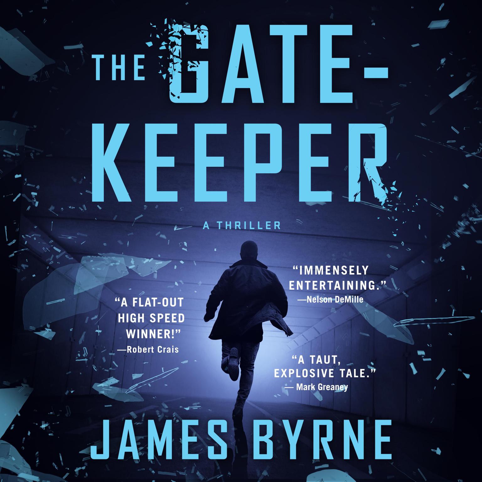 The Gatekeeper: A Thriller Audiobook, by James Byrne
