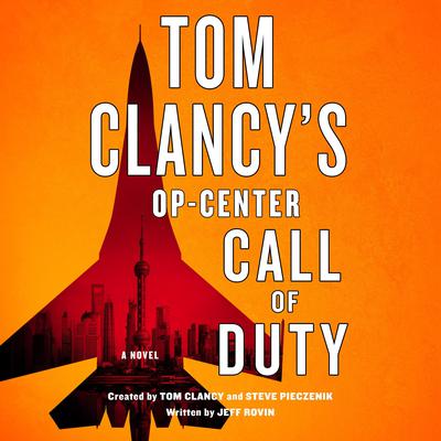 Tom Clancy's Op-Center: Call of Duty: A Novel Audiobook, by Jeff Rovin