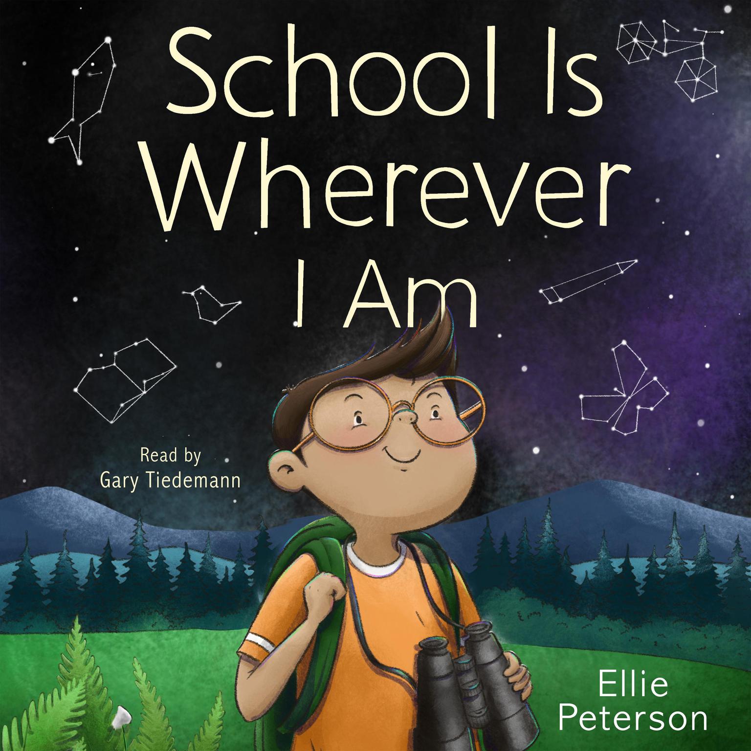 School Is Wherever I Am Audiobook, by Ellie Peterson