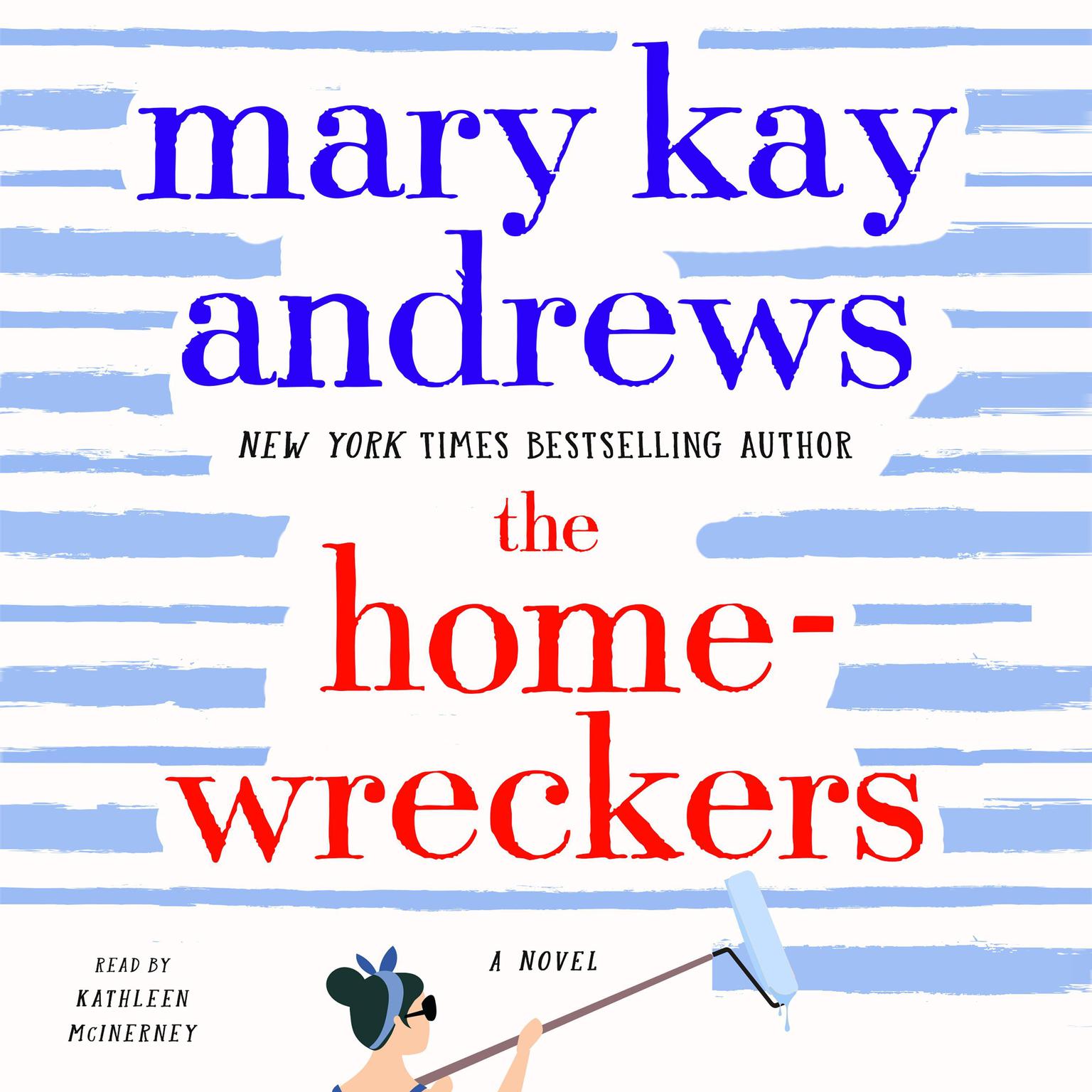 The Homewreckers: A Novel Audiobook, by Mary Kay Andrews