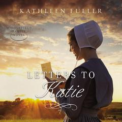 Letters to Katie Audiobook, by Kathleen Fuller