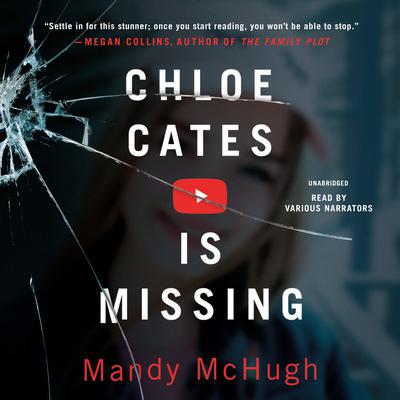 Chloe Cates Is Missing Audiobook, by Mandy McHugh