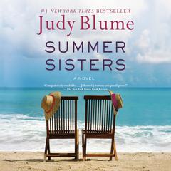 Summer Sisters Audiobook, by Judy Blume
