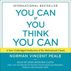 You Can If You Think You Can Audiobook, by Norman Vincent Peale
