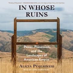 In Whose Ruins Audiobook, by Alicia Puglionesi