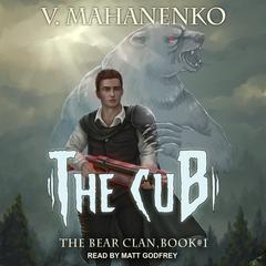 The Cub Audiobook, by Vasily Mahanenko
