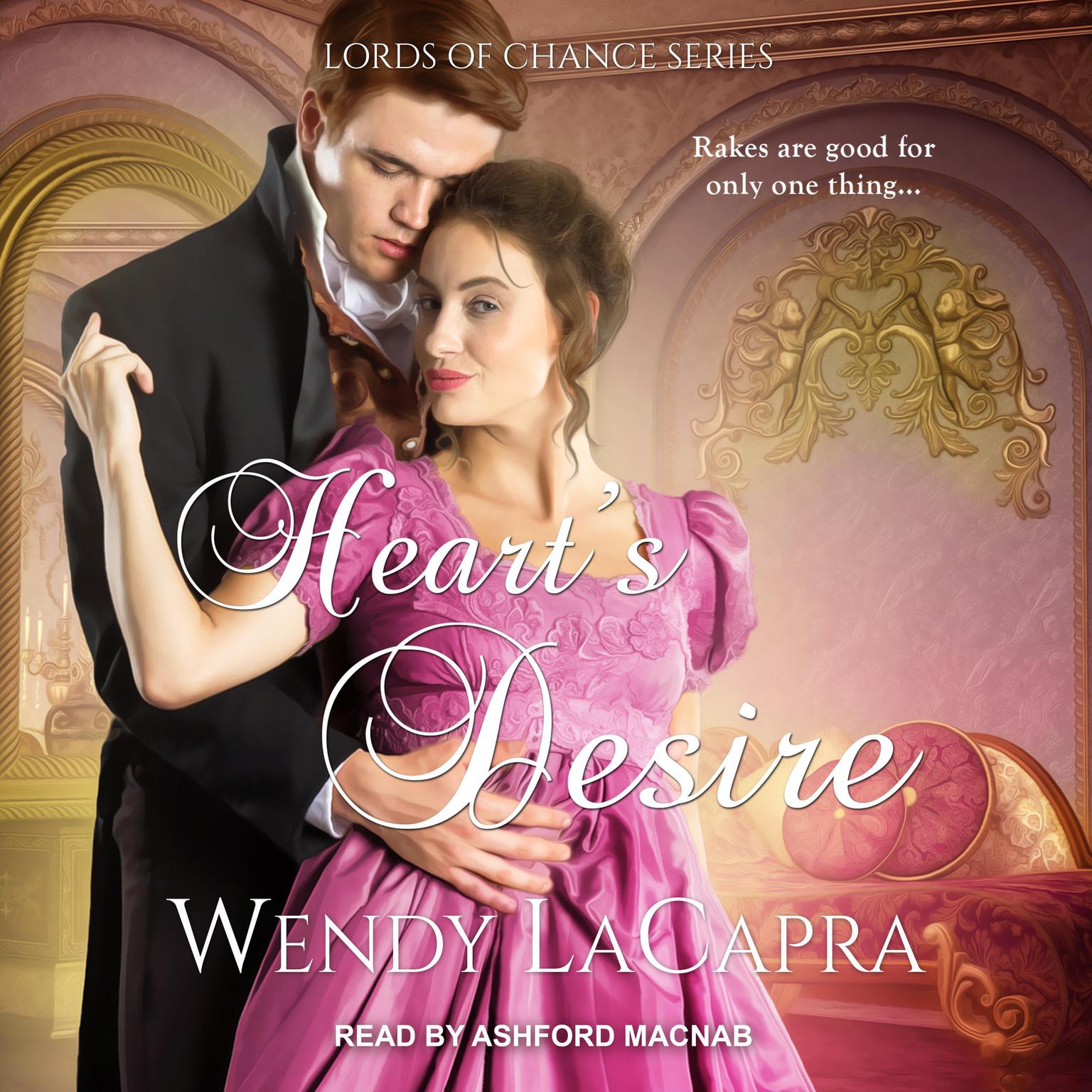 Hearts Desire Audiobook, by Wendy LaCapra