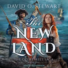 The New Land Audiobook, by David O. Stewart