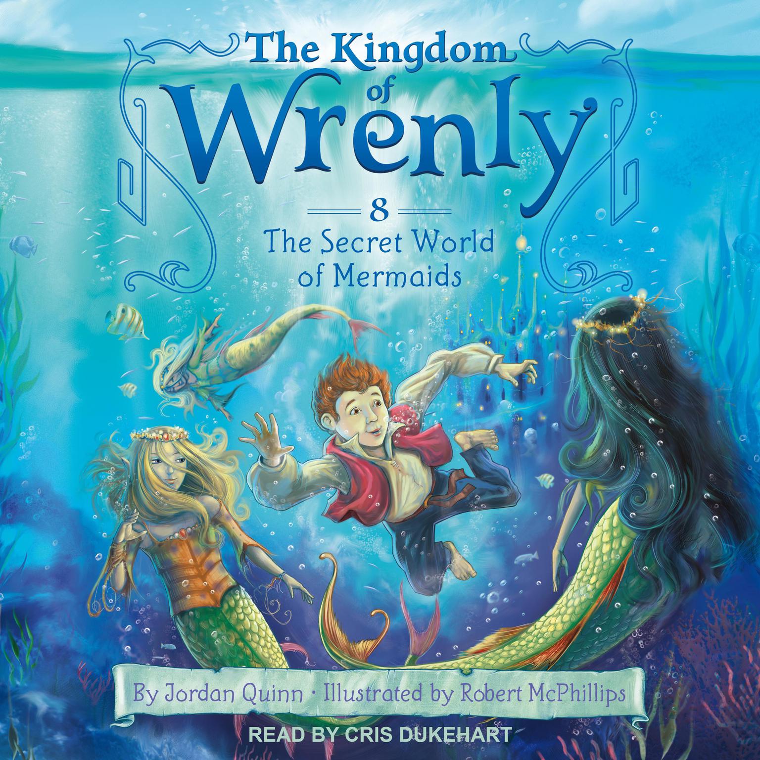 The Secret World of Mermaids Audiobook, by Jordan Quinn