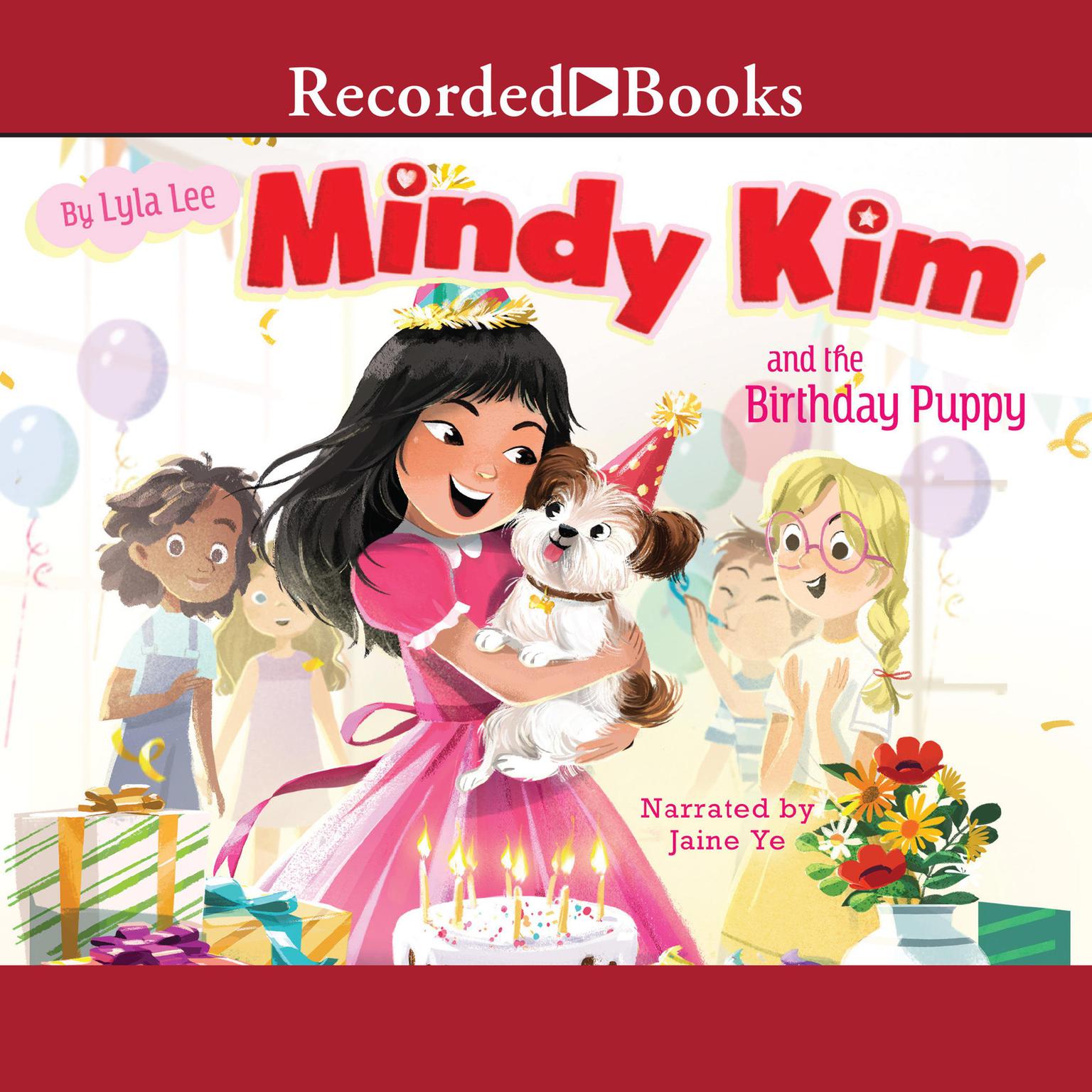 Mindy Kim and the Birthday Puppy Audiobook, by Lyla Lee