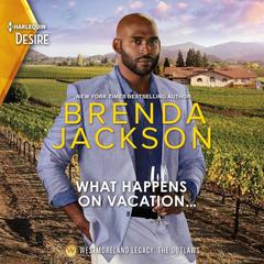 What Happens on Vacation... Audiobook, by Brenda Jackson