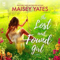 Lost and Found Girl: A Novel Audiobook, by 