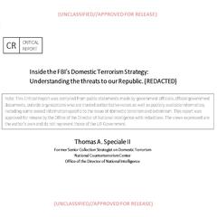 Inside the FBI’s Domestic Terrorism Strategy: Understanding the threats to our Republic. (REDACTED) Audiobook, by Thomas Speciale