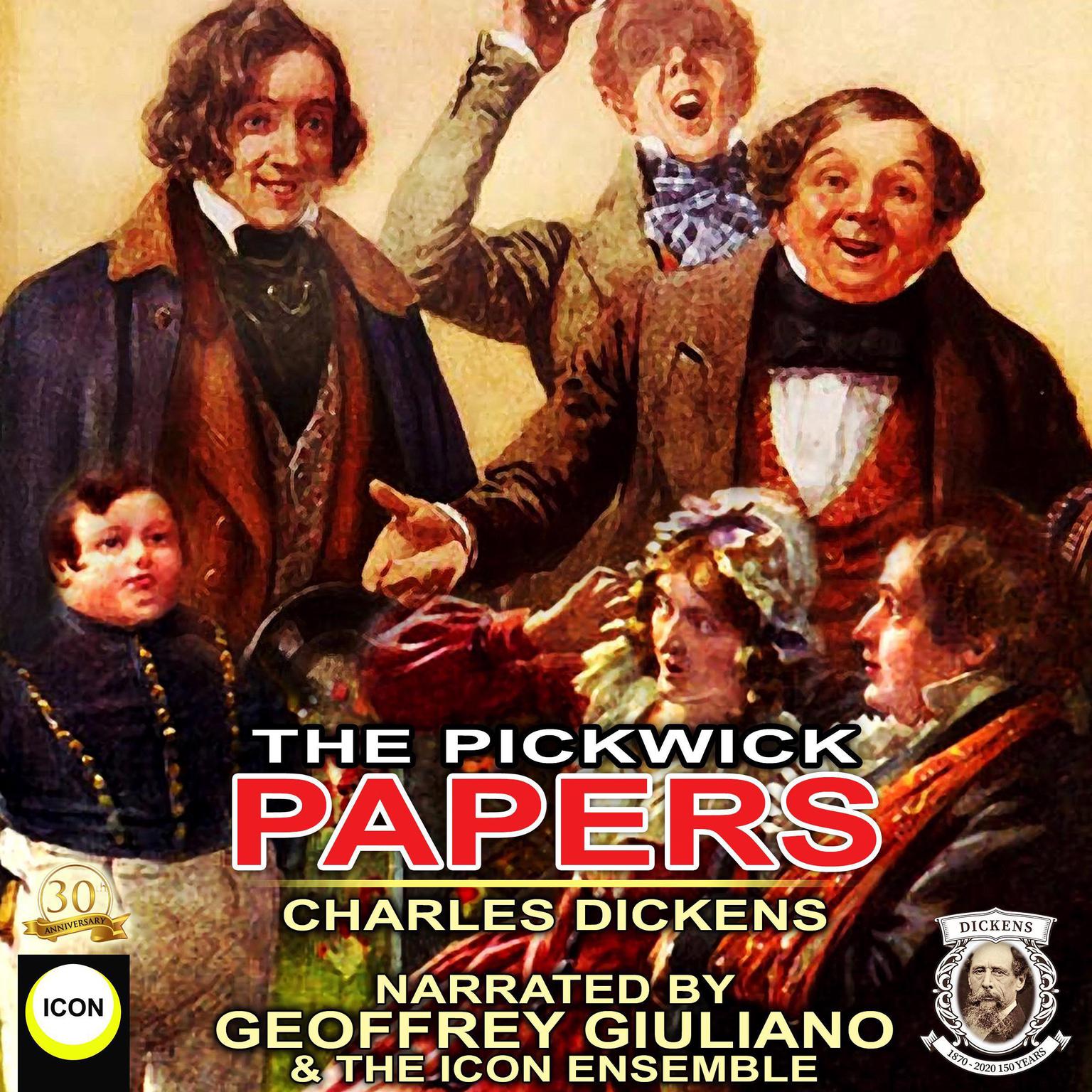 The Pickwick Papers Audiobook, by Charles Dickens