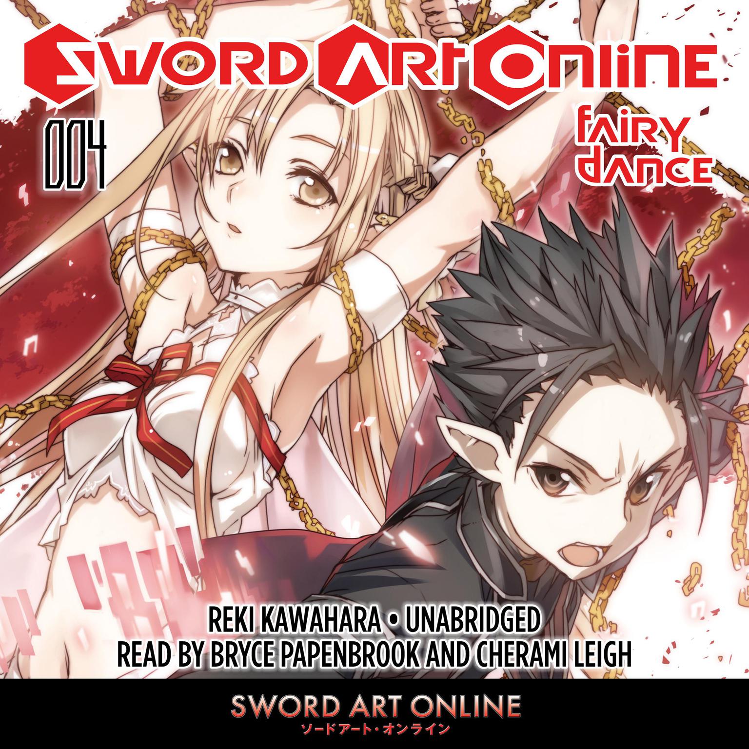Sword Art Online 4: Fairy Dance Audiobook, by Reki Kawahara
