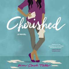 Cherished Audiobook, by Kim Cash Tate