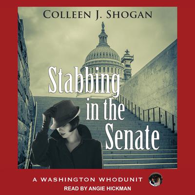 Stabbing in the Senate Audiobook, by Colleen Shogan