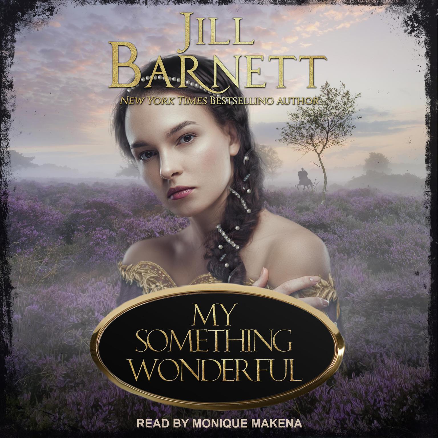 My Something Wonderful Audiobook, by Jill Barnett