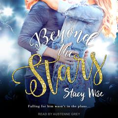 Beyond the Stars Audiobook, by Stacy Wise