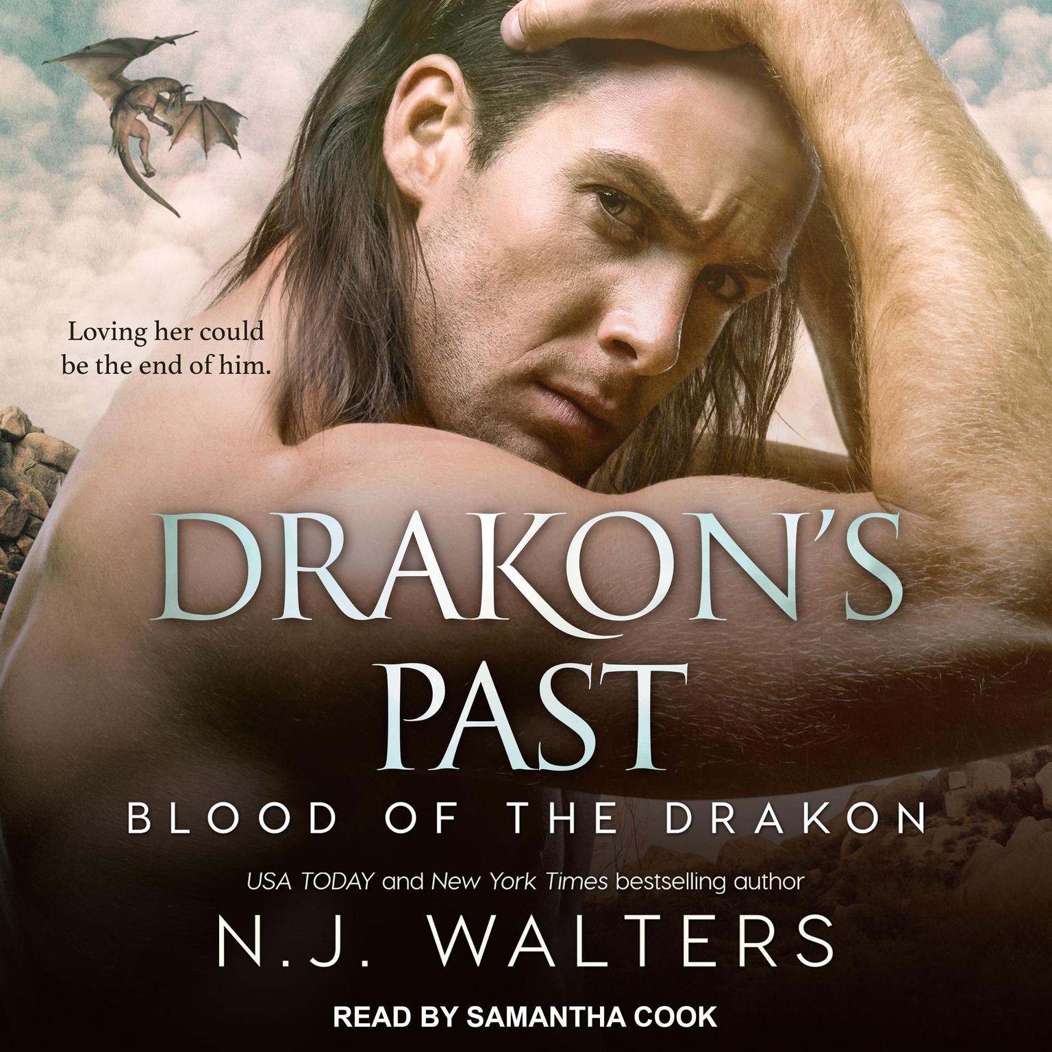 Drakon’s Past Audiobook, by N.J. Walters