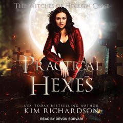 Practical Hexes Audiobook, by Kim Richardson
