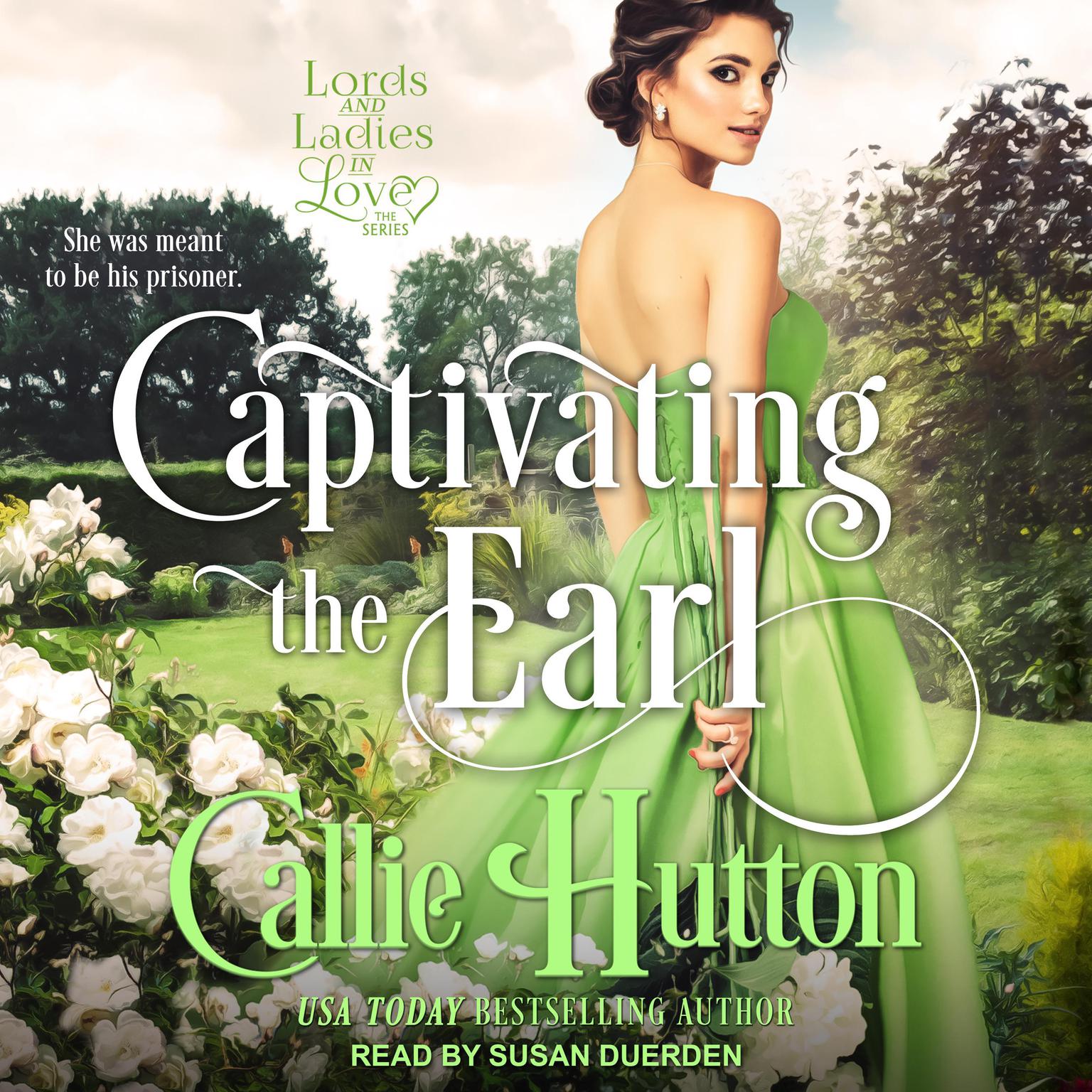 Captivating the Earl Audiobook, by Callie Hutton