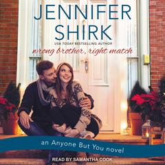 Wrong Brother, Right Match Audiobook, by Jennifer Shirk
