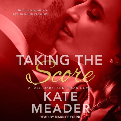 Taking the Score Audiobook, by Kate Meader