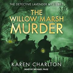The Willow Marsh Murder Audiobook, by Karen Charlton