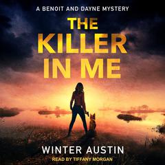 The Killer in Me Audiobook, by Winter Austin