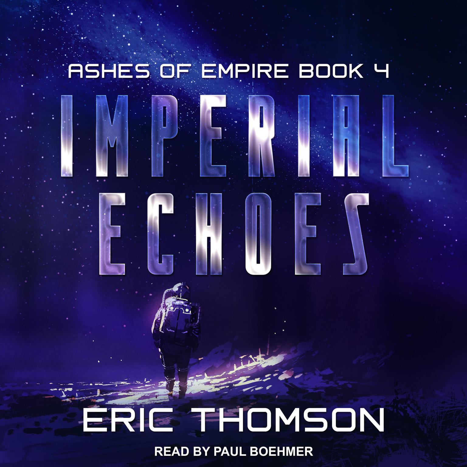 Imperial Echoes Audiobook, by Eric Thomson