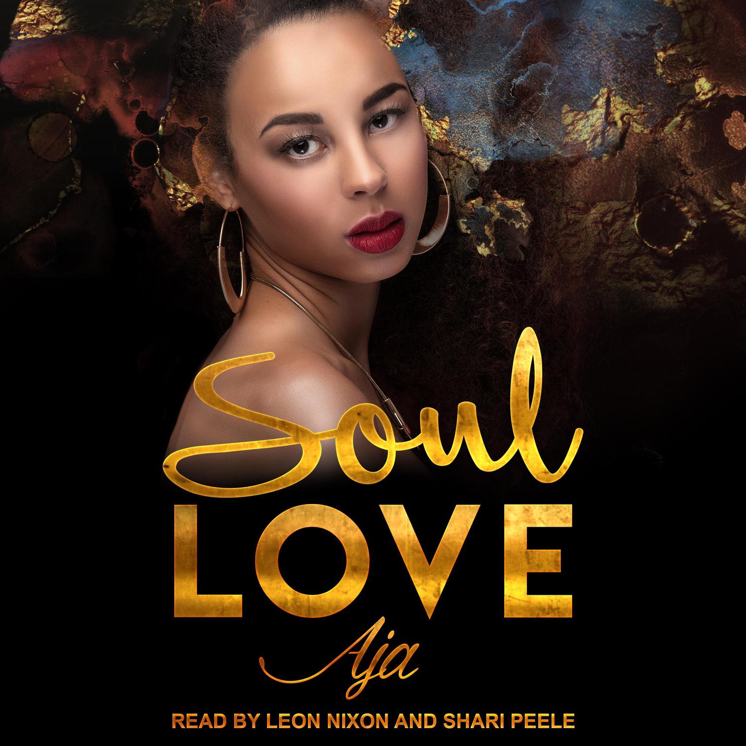 Soul Love Audiobook, by Aja 