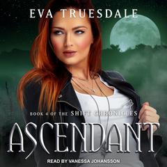 Ascendant Audiobook, by Eva Truesdale