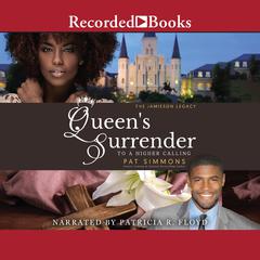 Queen's Surrender: To a Higher Calling Audiobook, by Pat Simmons