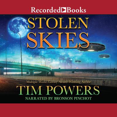 Stolen Skies Audiobook, by Tim Powers