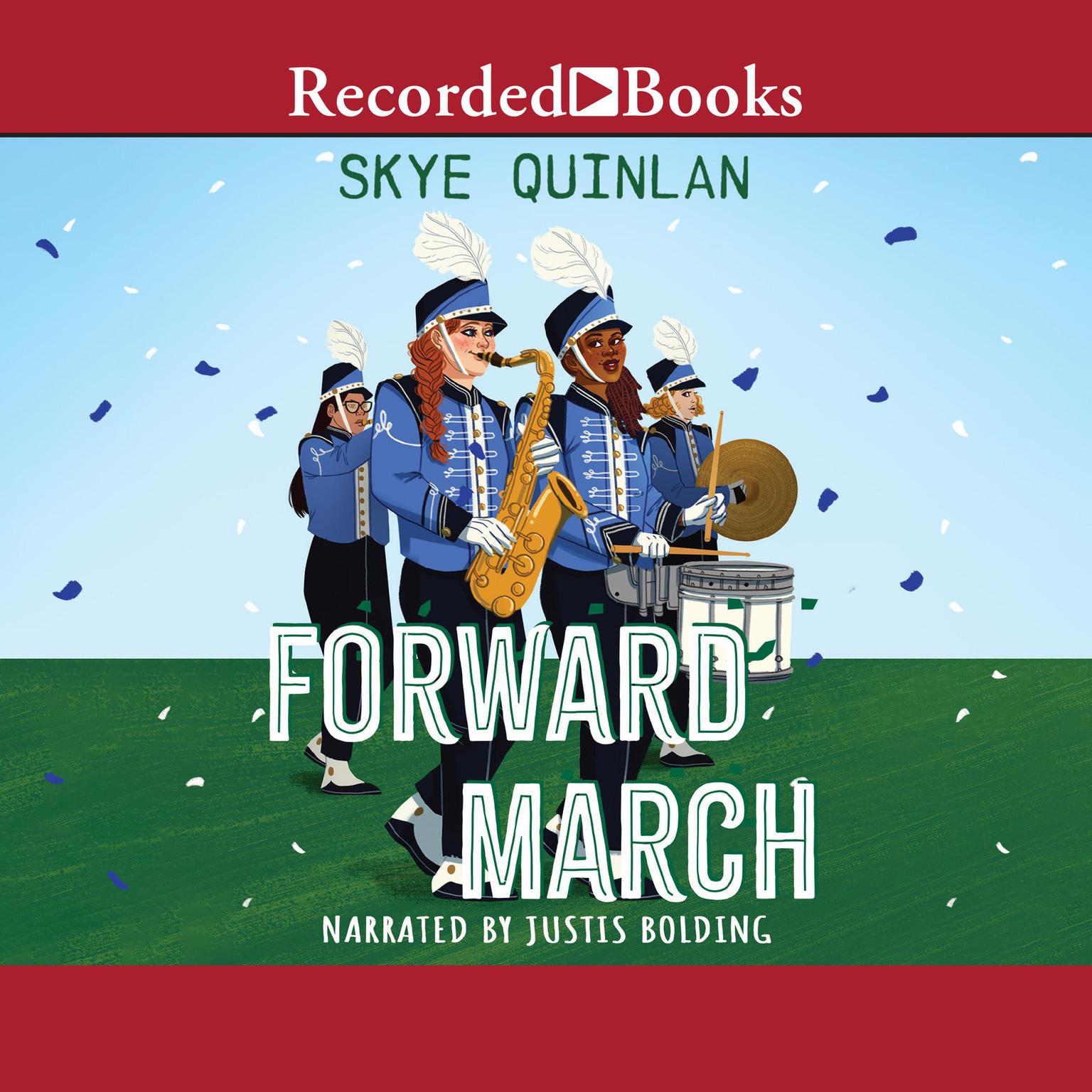 Forward March Audiobook, by Sky Quinlan