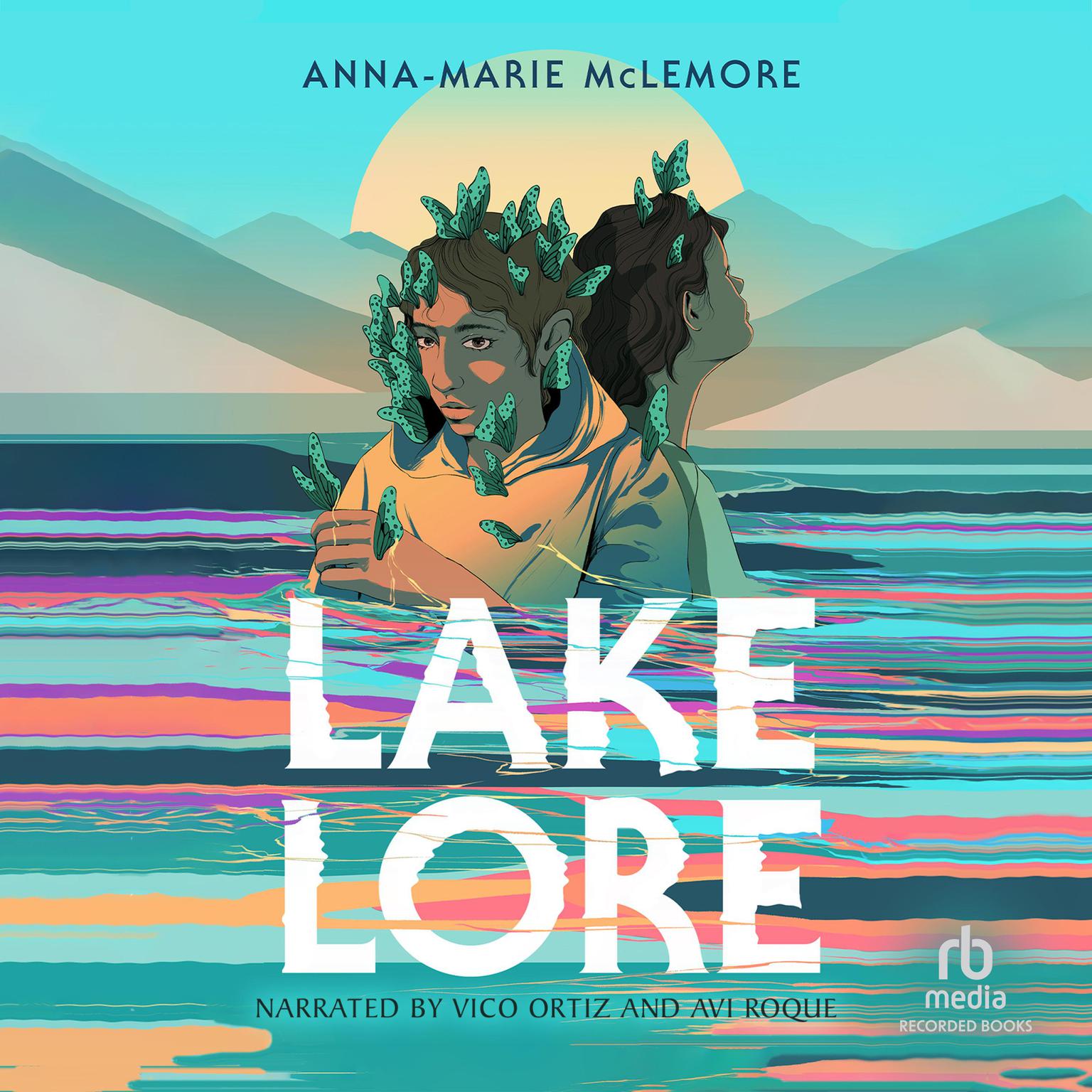 Lakelore Audiobook, by Anna-Marie McLemore