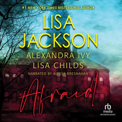 Afraid Audiobook, by Lisa Jackson