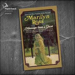 Message from a Ghost Audiobook, by Marilyn Ross