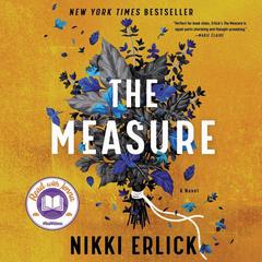 The Measure: A Novel Audiobook, by Nikki Erlick