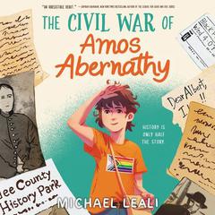 The Civil War of Amos Abernathy Audiobook, by Michael Leali