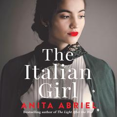 The Italian Girl Audiobook, by Anita Abriel