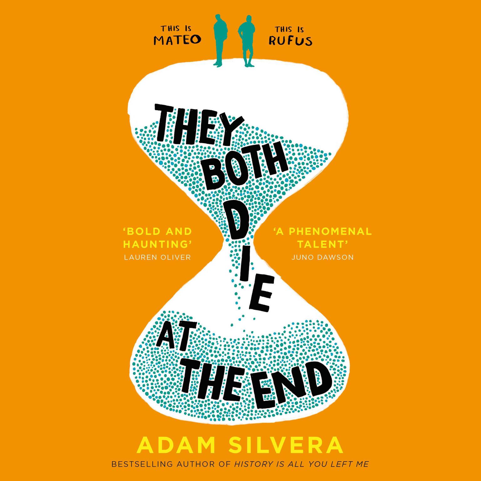 They Both Die at the End: TikTok made me buy it! Audiobook, by Adam Silvera