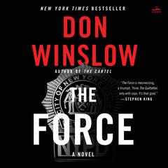 The Force: A Novel Audiobook, by Don Winslow