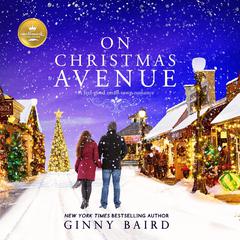 On Christmas Avenue: A Christmas Romance from Hallmark Publishing Audiobook, by Ginny Baird