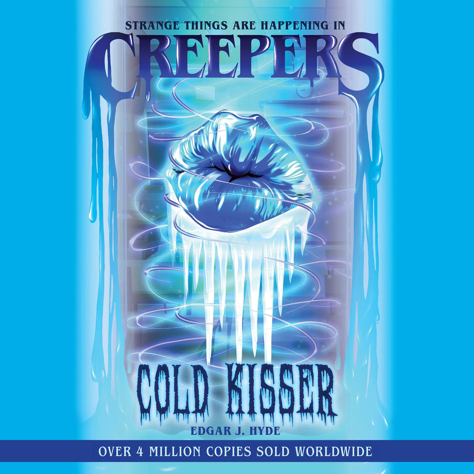 Cold Kisser Audiobook, by Edgar J. Hyde