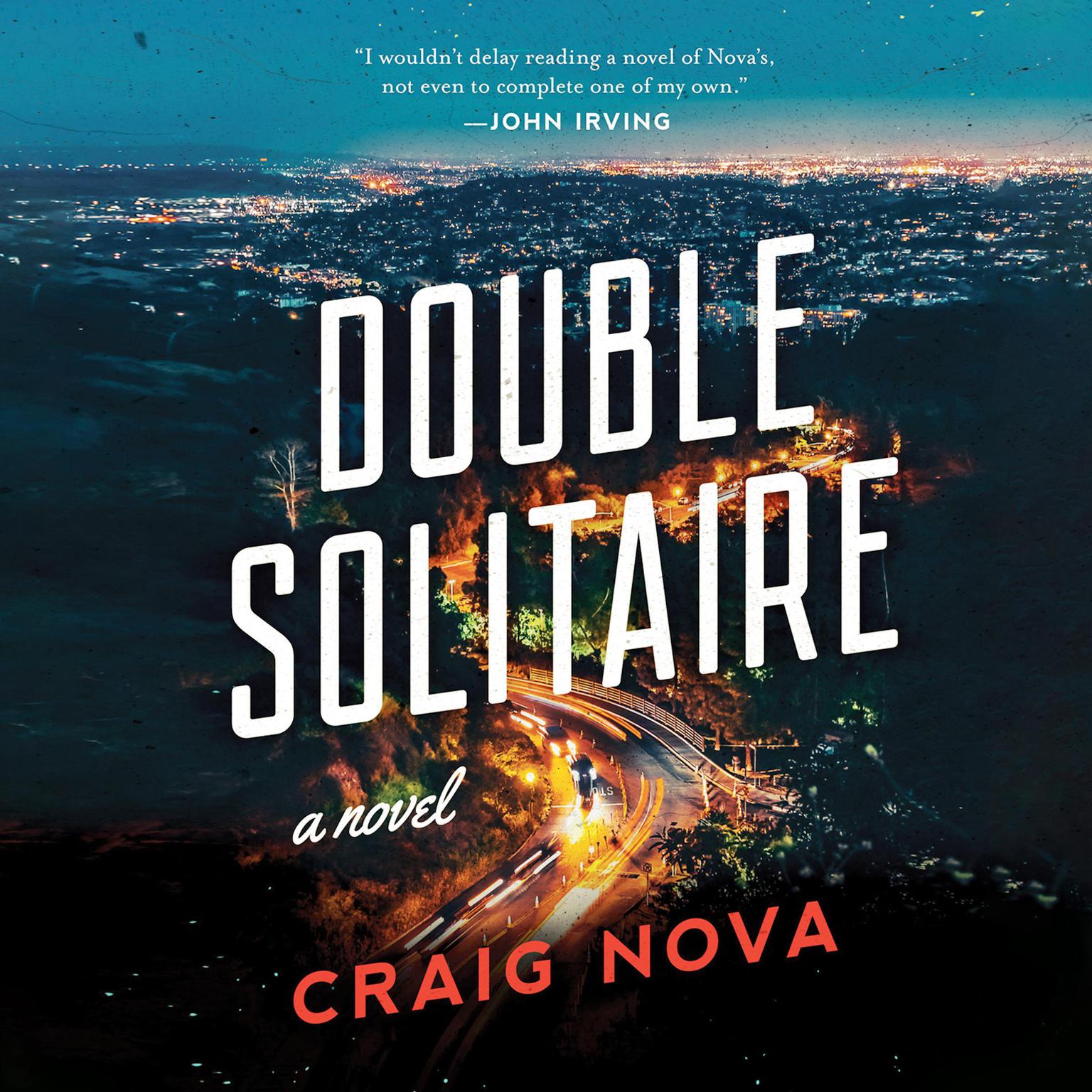 Double Solitaire: A Novel Audiobook, by Craig Nova