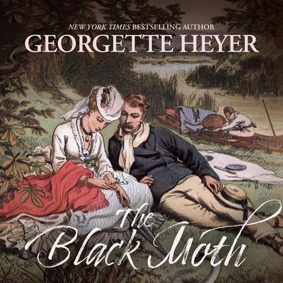 The Black Moth: A Romance of the 18th Century Audiobook, by Georgette Heyer