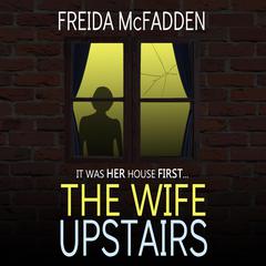 The Wife Upstairs Audiobook, by 