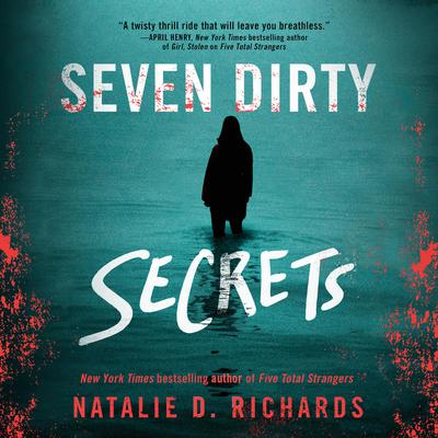 Seven Dirty Secrets Audiobook, by Natalie D. Richards